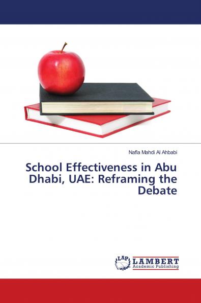 School Effectiveness in Abu Dhabi UAE