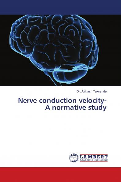 Nerve conduction velocity- A normative study