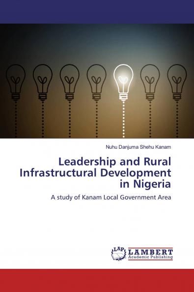Leadership and Rural Infrastructural Development in Nigeria