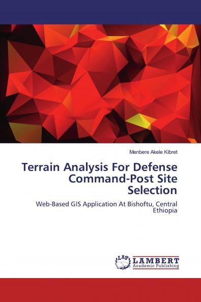 Terrain Analysis For Defense Command-Post Site Selection