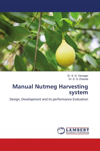 Manual Nutmeg Harvesting system