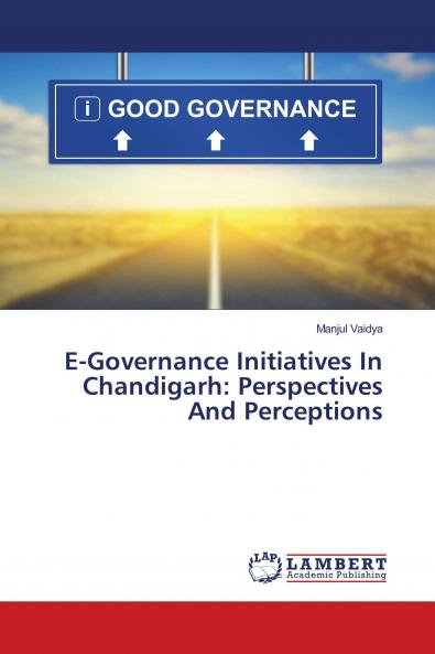 E-Governance Initiatives In Chandigarh