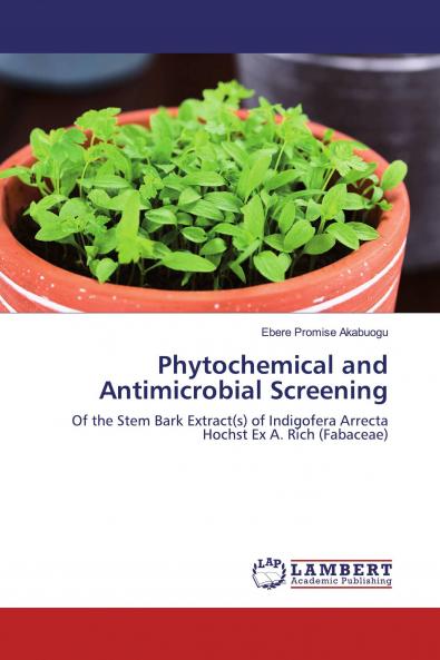 Phytochemical and Antimicrobial Screening