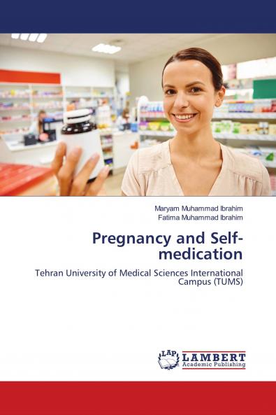 Pregnancy and Self-medication