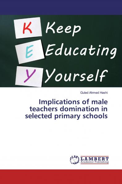 Implications of male teachers domination in selected primary schools