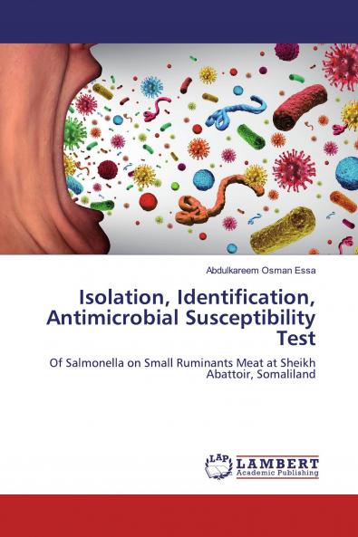 Isolation Identification Antimicrobial Susceptibility Test