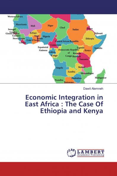 Economic Integration in East Africa