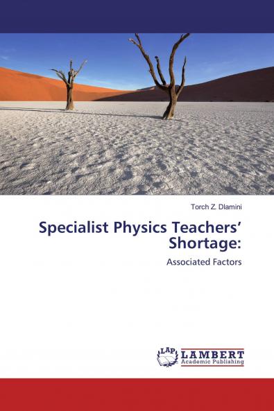 Specialist Physics Teachers��� Shortage: