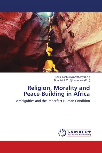 Religion Morality and Peace-Building in Africa