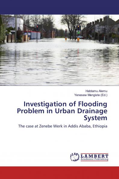Investigation of Flooding Problem in Urban Drainage System