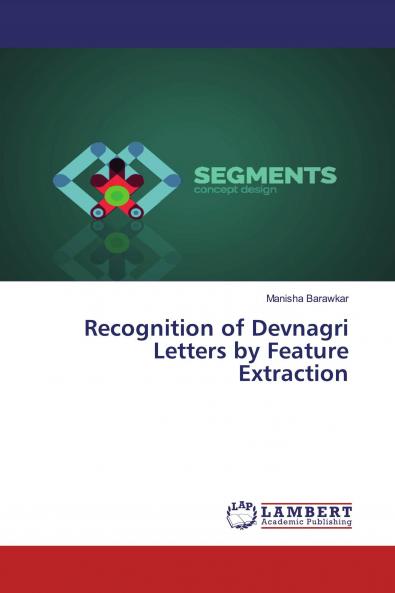 Recognition of Devnagri Letters by Feature Extraction