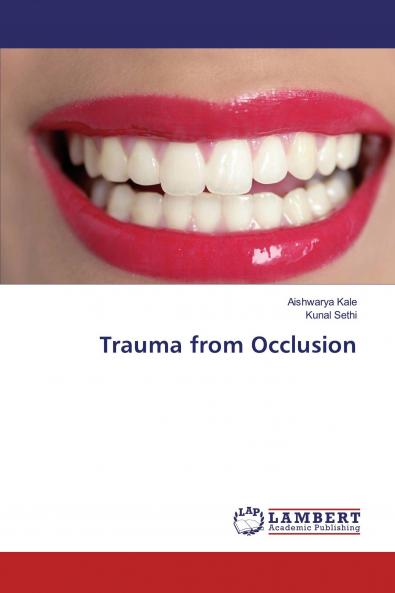 Trauma from Occlusion
