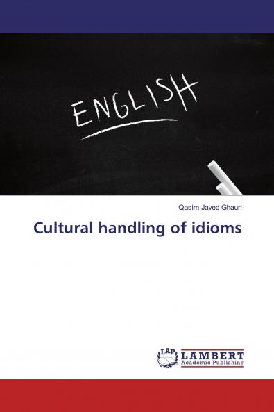 Cultural handling of idioms