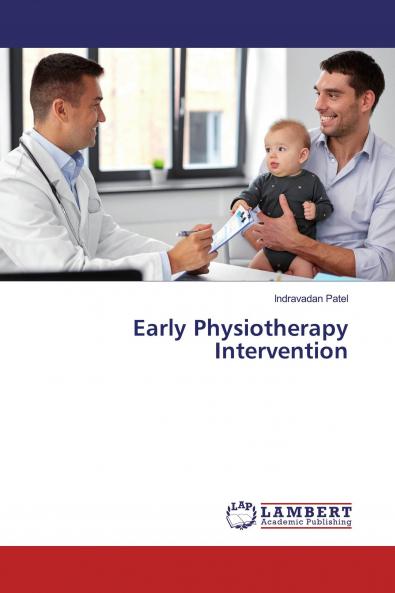 Early Physiotherapy Intervention