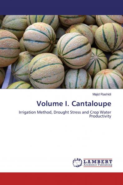 Volume I. Cantaloupe