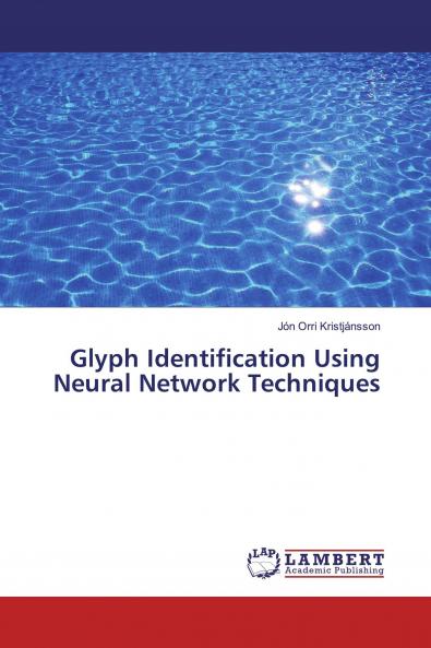 Glyph Identification Using Neural Network Techniques