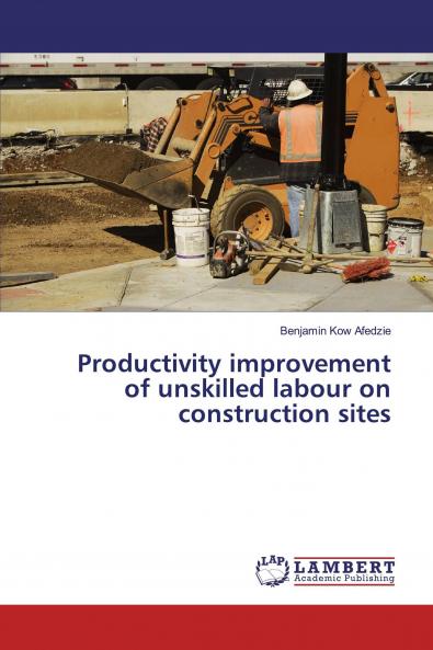 Productivity improvement of unskilled labour on construction sites