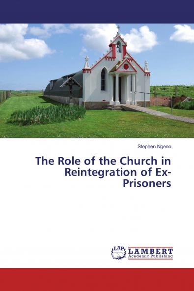 The Role of the Church in Reintegration of Ex-Prisoners