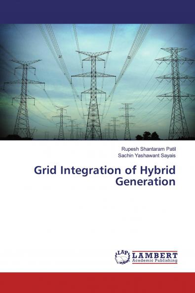 Grid Integration of Hybrid Generation