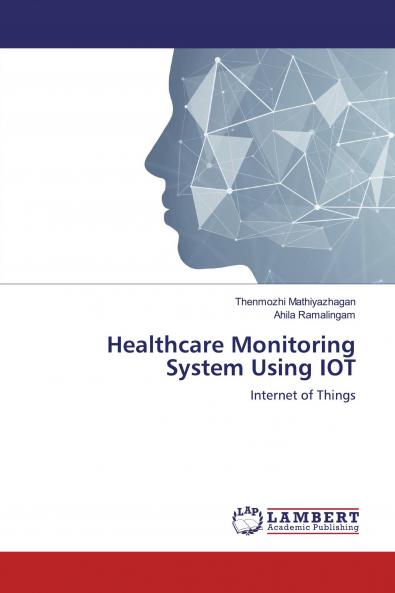 Healthcare Monitoring System Using IOT
