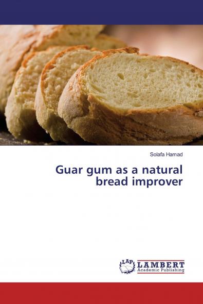 Guar gum as a natural bread improver