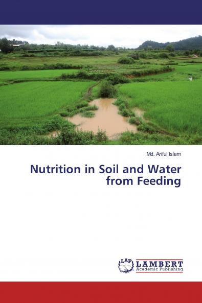 Nutrition in Soil and Water from Feeding