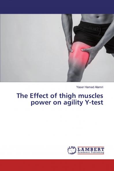 The Effect of thigh muscles power on agility Y-test