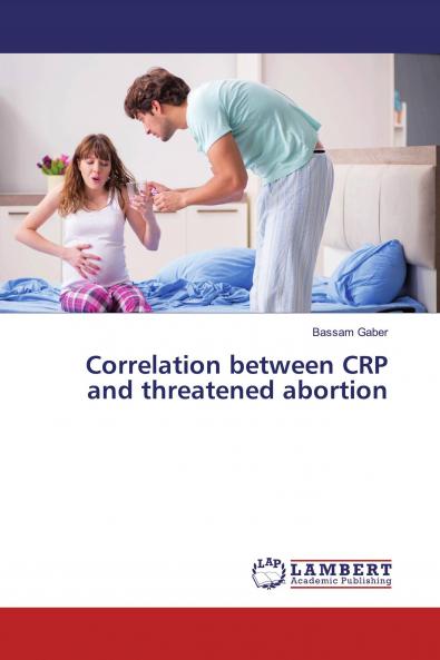 Correlation between CRP and threatened abortion