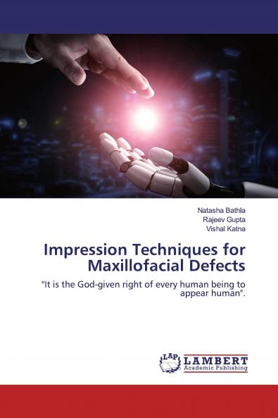 Impression Techniques for Maxillofacial Defects