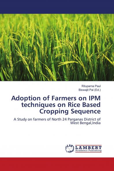 Adoption of Farmers on IPM techniques on Rice Based Cropping Sequence