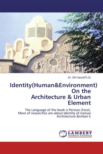 Identity(Human&Environment) On the Architecture & Urban Element