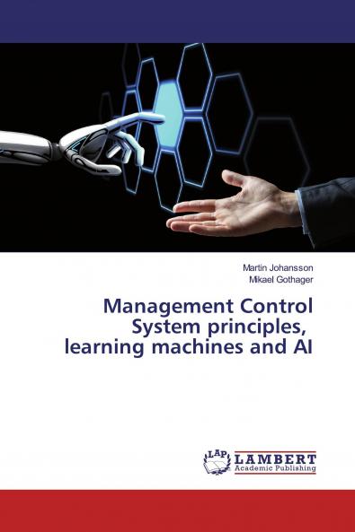 Management Control System principles learning machines and AI