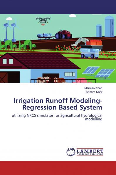 Irrigation Runoff Modeling-Regression Based System