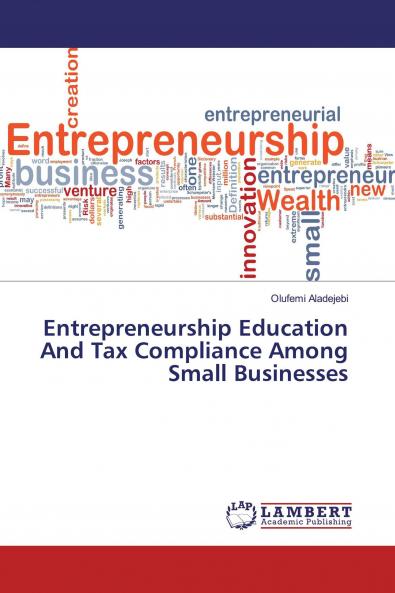 Entrepreneurship Education And Tax Compliance Among Small Businesses