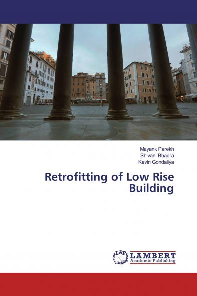Retrofitting of Low Rise Building
