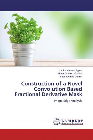 Construction of a Novel Convolution Based Fractional Derivative Mask