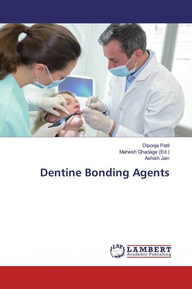 Dentine Bonding Agents