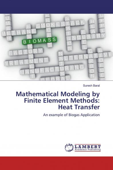 Mathematical Modeling by Finite Element Methods