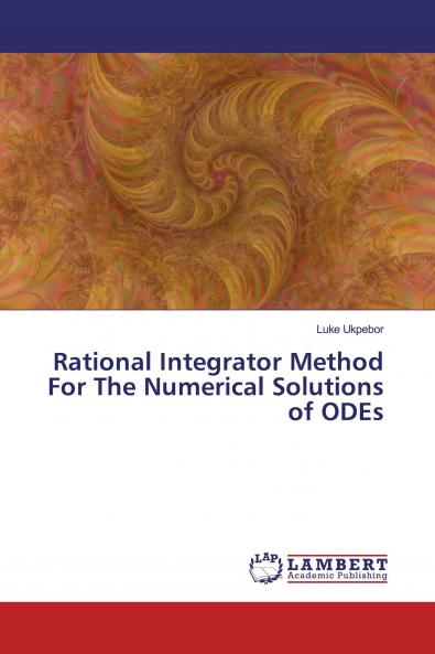 Rational Integrator Method For The Numerical Solutions of ODEs