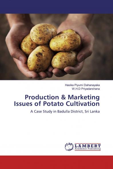 Production & Marketing Issues of Potato Cultivation