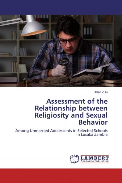 Assessment of the Relationship between Religiosity and Sexual Behavior