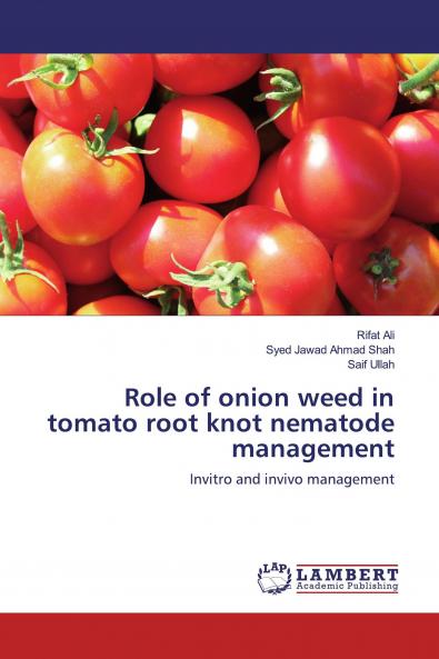 Role of onion weed in tomato root knot nematode management