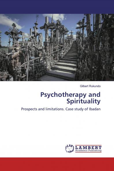 Psychotherapy and Spirituality
