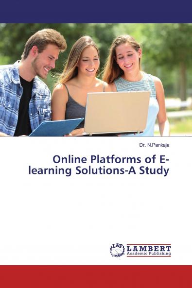 Online Platforms of E-learning Solutions-A Study