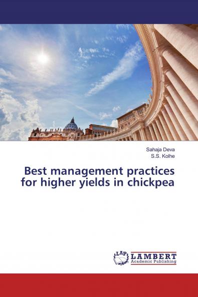 Best management practices for higher yields in chickpea