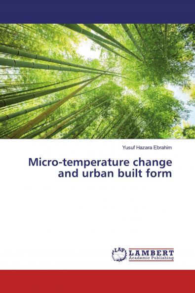 Micro-temperature change and urban built form