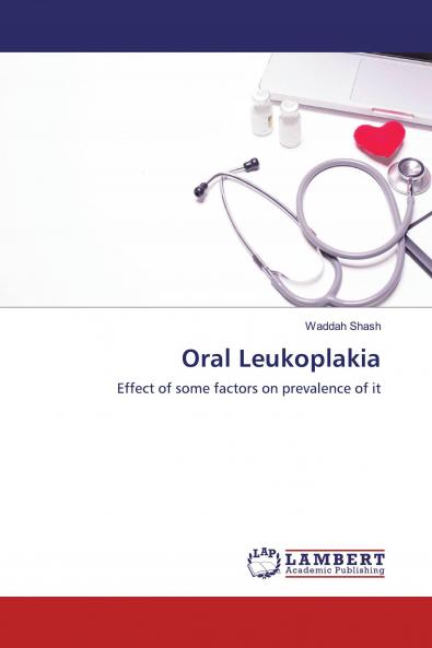Oral Leukoplakia