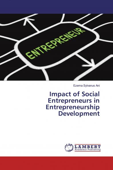 Impact of Social Entrepreneurs in Entrepreneurship Development