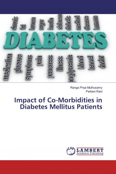 Impact of Co-Morbidities in Diabetes Mellitus Patients