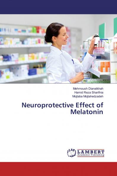 Neuroprotective Effect of Melatonin